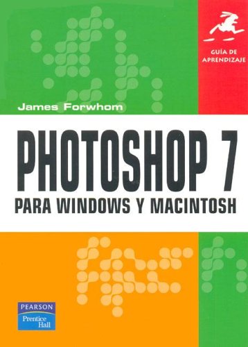 Cover of Guia de Aprendizaje Photoshop 7 Para Windows y Macintosh
