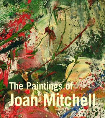 Book cover for The Paintings of Joan Mitchell