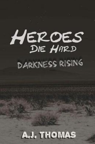Cover of Heroes Die Hard