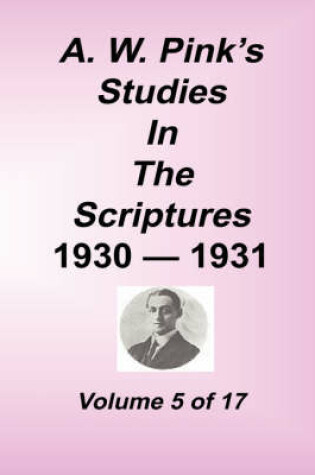 Cover of A. W. Pink's Studies in the Scriptures, Volume 05