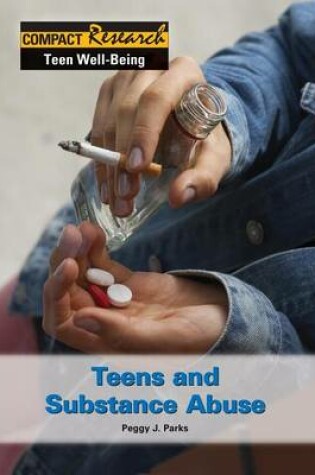 Cover of Teens and Substance Abuse