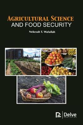 Book cover for Agricultural Science and Food Security