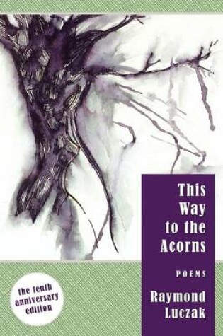 Cover of This Way to the Acorns