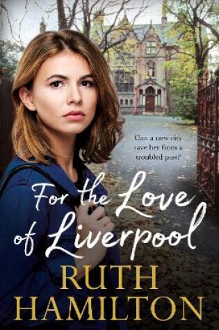 Cover of For the Love of Liverpool