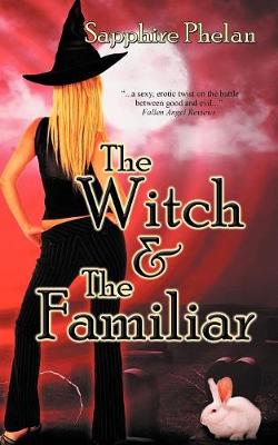 Book cover for The Witch and the Familiar