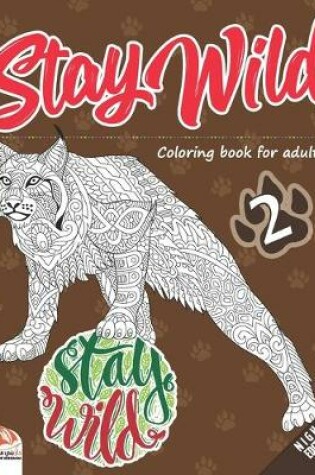 Cover of Stay wild 2 - Night Edition