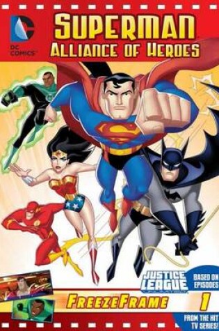 Cover of DC Justice League: Superman Alliance of Heroes