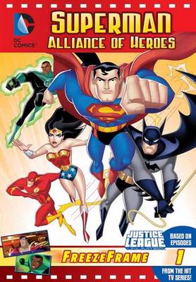 Book cover for DC Justice League: Superman Alliance of Heroes