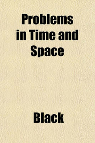 Cover of Problems in Time and Space