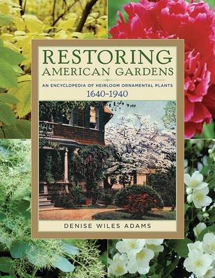 Cover of Restoring American Gardens