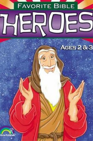 Cover of Favorite Bible Heroes