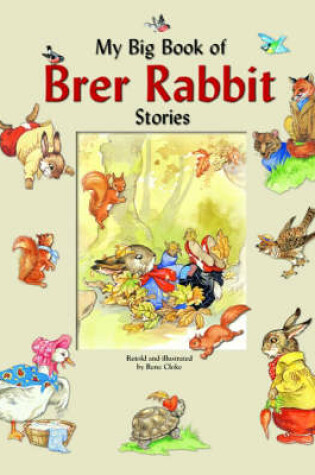 Cover of My Big Book of Brer Rabbit