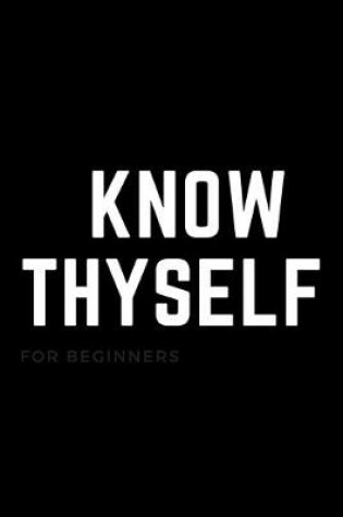 Cover of Know Thyself