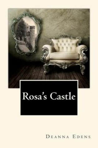 Cover of Rosa's Castle