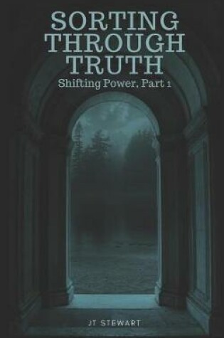 Cover of Sorting Through Truth