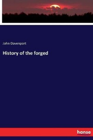 Cover of History of the forged