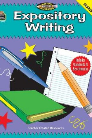 Cover of Expository Writing, Grades 6-8 (Meeting Writing Standards Series)