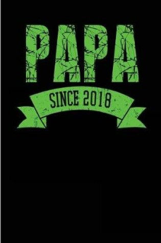 Cover of Papa Since 2018