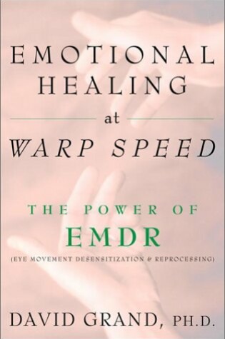 Cover of Emotional Healing at Warp Speed