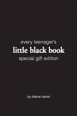 Book cover for Every Teenager's Little Black Book Special Gift Edition