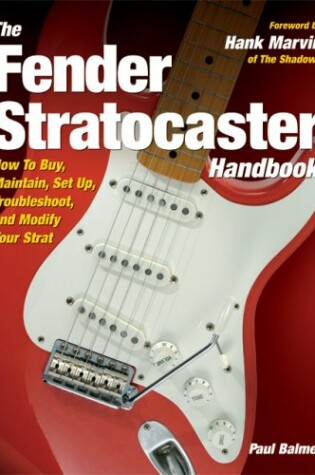 Cover of The Fender Stratocaster Handbook