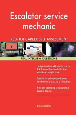 Book cover for Escalator Service Mechanic Red-Hot Career Guide; 1184 Real Interview Questions