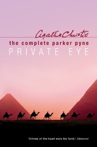 Cover of The Complete Parker Pyne, Private Eye