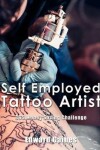 Book cover for Self Employed Tattoo Artist