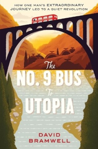 Cover of The No.9 Bus to Utopia