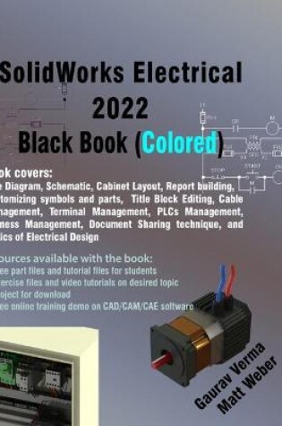 Cover of SolidWorks Electrical 2022 Black Book (Colored)