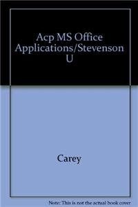 Book cover for Acp MS Office Applications/Stevenson U