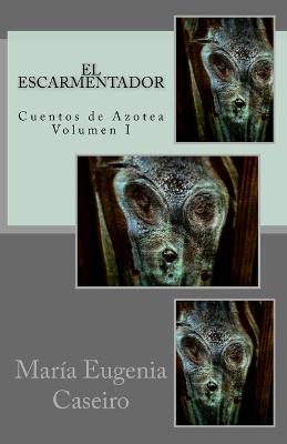Book cover for El Escarmentador