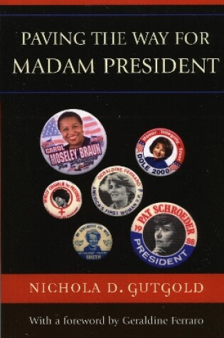 Cover of Paving the Way for Madam President