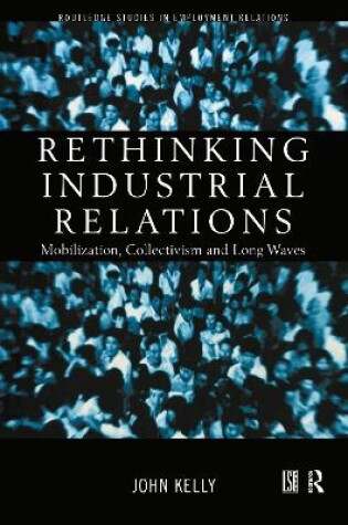 Cover of Rethinking Industrial Relations