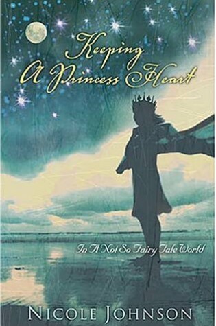 Cover of Keeping a Princess Heart