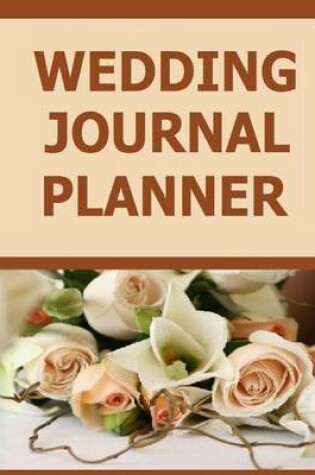 Cover of Wedding Journal Planner