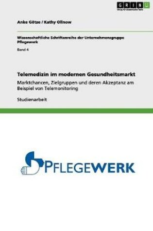 Cover of Telemedizin im modernen Gesundheitsmarkt