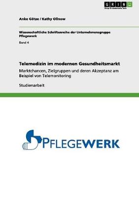 Cover of Telemedizin im modernen Gesundheitsmarkt