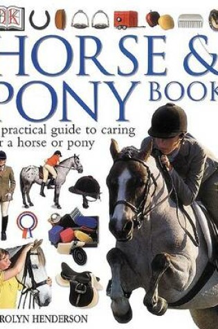 Cover of Horse & Pony Book: A Practical