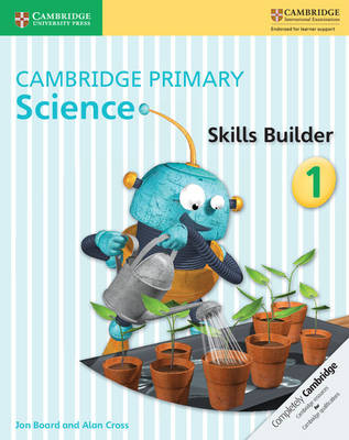 Book cover for Cambridge Primary Science Skills Builder 1