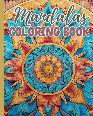 Book cover for Mandalas Coloring Book For Adults