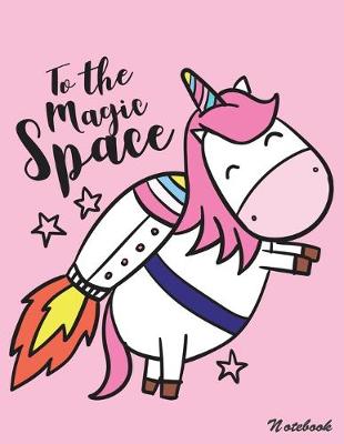 Book cover for To the Magic Space