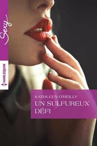 Cover of Un Sulfureux Defi