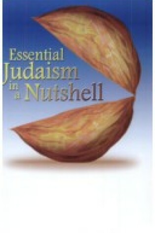 Cover of Essential Judaism in a Nutshell