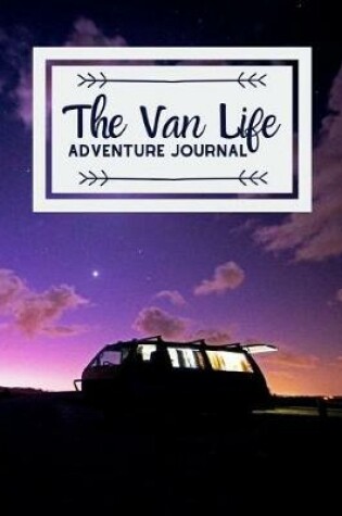 Cover of The Van Life Adventure Journal