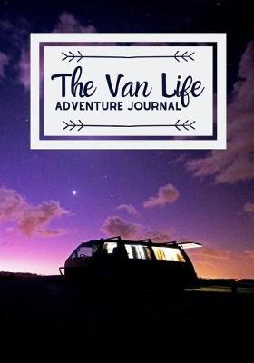 Book cover for The Van Life Adventure Journal