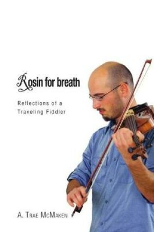 Cover of Rosin for Breath