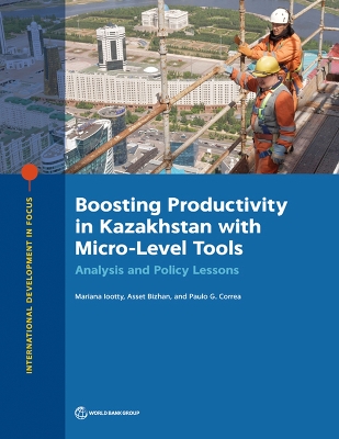 Cover of Boosting Productivity in Kazakhstan with Micro-Level Tools