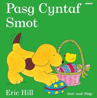 Book cover for Cyfres Smot: Pasg Cyntaf Smot