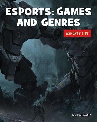 Cover of Esports: Games and Genres